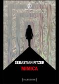 Sebastian Fitzek - Mimica (2025)