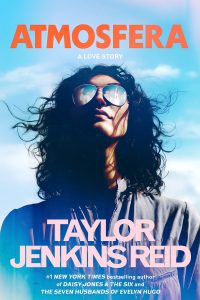 Taylor Jenkins Reid – Atmosfera (2025)