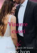 Evey Lyon - Serie Lake Spark Off Season Vol. 2. Vincere cuori (2025)