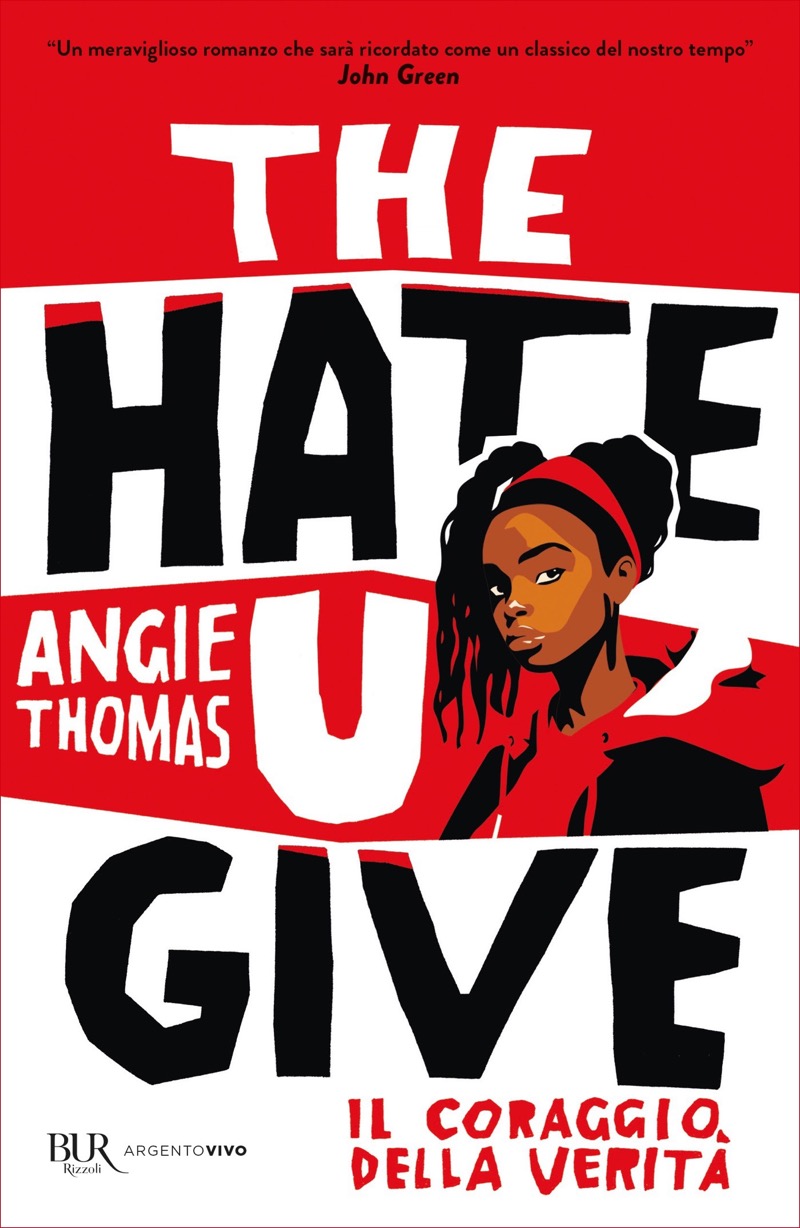Angie Thomas – The hate U give. Il coraggio della verità (2025)