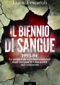 Luca Tescaroli - Il biennio di sangue. 1993-94 (2025)