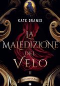 Kate Dramis - The Curse of Saints Vol. 2. La maledizione del velo (2025)