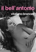 Vitaliano Brancati - Il bell'Antonio (2025)