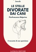 Pierfrancesco Majorino - Le stelle divorate dai cani (2025)