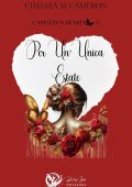Chelsea M. Cameron - Castleton hearts series Vol. 7. Per un'unica estate (2025)
