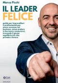 Marco Picchi - Il leader felice (2025)