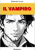 Deborah Arrow - Il Vampiro Vol. 1 (2025)