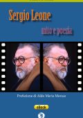 Filippo Pace, Aldo Maria Morace - Sergio Leone: mito e poesia (2025)