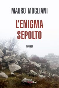 Mauro Mogliani – L’enigma sepolto (2022)