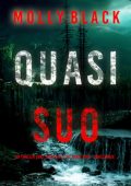 Molly Black - Quasi Suo. FBI Grace Ford Vol. 5 (2025)