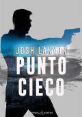 Josh Lanyon - Dangerous Ground Vol. 6. Punto cieco (2025)