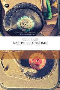 Rick Bass – Nashville chrome (2025)