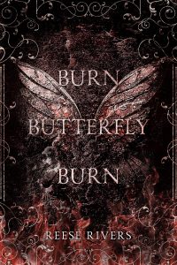 Reese Rivers – The Masked Duet Vol. 2. Burn Butterfly Burn (2025)