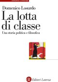 Domenico Losurdo - La lotta di classe (2025)