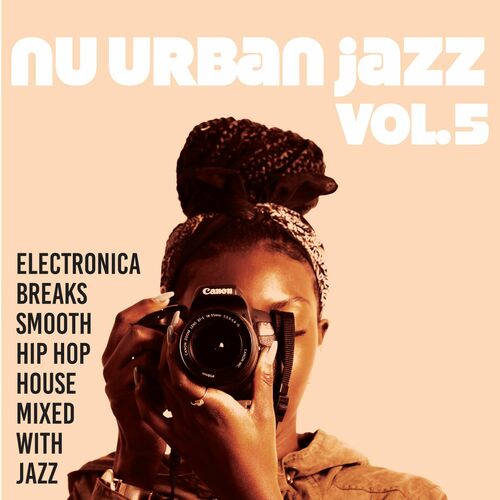 VA – Nu Urban Jazz Vol. 5 (2025) MP3/FLAC
