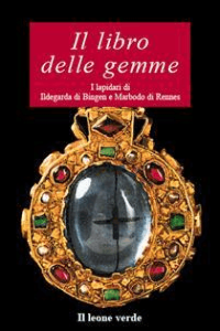 Marbodo di Rennes – Il libro delle gemme (2010)