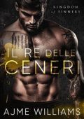 Ajme Williams - Kingdom of Sinners Vol. 4. Il Re delle Ceneri (2025)