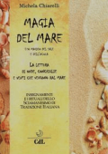 Michela Chiarelli - Magia del Mare: Uso magico del sale e dell\'acqua (2018)