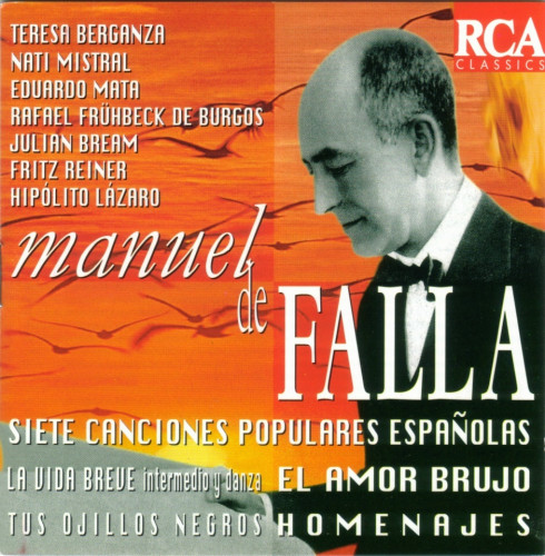 Manuel de Falla – El Amor Brujo, Homenages, Obras para piano, Concerto per clave, Noches en los jardines de Espana, El sombrero de tres picos, El retablo de Maese Pedro (Berganza, Mata, Argenta) 3 CD (1996) FLAC