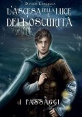 Davide Langella - L'ascesa della luce e dell'oscurità Vol. 2 I passaggi (2023)