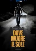 Lorenzo Moriconi - Dove muore il sole (2025)