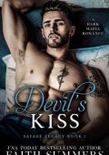 Faith Summers - Eredità Selvaggia Vol. 1. Devil's Kiss (2025)