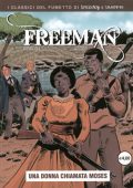 img I classici del fumetto di Lanciostory & Skorpio - Freeman 05. Una donna chiamata Moses (Aurea 2025-02-27)