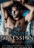 Faith Summers - Eredità Selvaggia Vol. 2. Villain's Obsession (2025)