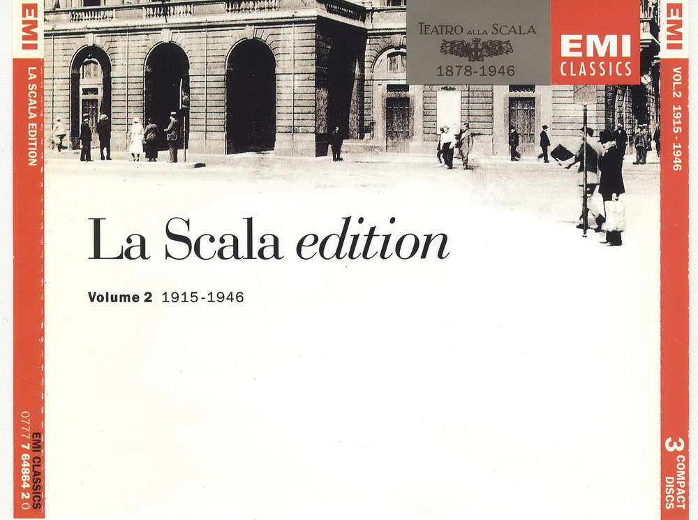 La Scala Edition – vol 2 1915-1946 (Rossini; Donizetti; Boito; Bellini; Verdi; Giordano; Humperdinck ;Ponchielli; Puccini; Spontini) (1993) APE lossless