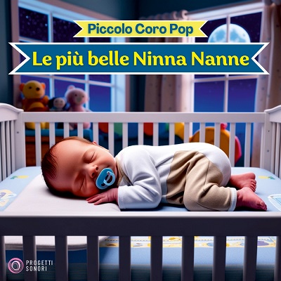 Piccolo Coro Pop – Le più belle Ninna Nanne (2025) .mp3 – 320 kbps