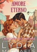 Lydia Michaels - I McCullough della Montagna Vol. 7. Amore Eterno (2025)