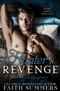 Faith Summers – Eredità Selvaggia Vol. 3. Hunter’s Revenge (2025)