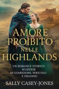 Sally Casey-Jones – Amore Proibito nelle Highlands (2025)