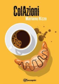 Mariano Rizzo - ColAzioni (2022)