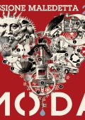 Moda - Passione maledetta 2.0 (2025 Hi Res) (2015) [Flac 24-48]