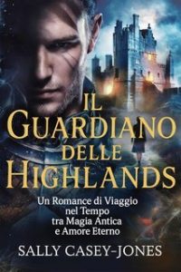Sally Casey-Jones – Il Guardiano delle Highlands (2025)