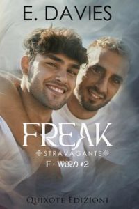 E. Davies – F-Word serie Vol. 2. Freak. Stravagante (2025)