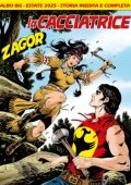img Zagor N.720 BIS - La Cacciatrice (SBE Luglio 2025)