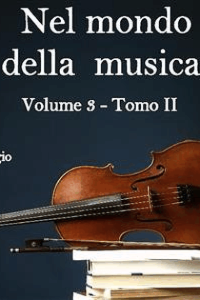 Emiliano Buggio – Nel mondo della musica. Vol. 3 – Tomo II. L’epopea della polifonia (dal Trecento al Seicento) (2019)