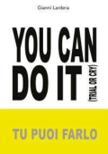 Gianni Lardera - YOU CAN DO IT (Tu puoi farlo) (2020)