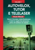 img Corriere Guide e Libri. Alessio Ribaudo. Autovelox, Tutor e Telelaser Vol.1 - 22 Luglio 2025 [True PDF]