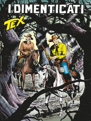 Tex Willer Mensile 777 – I Dimenticati (SBE Luglio 2025)
