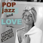 img Sergio Caputo - Pop Jazz and Love (2015) [Flac 16-44]