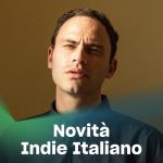 img Novità indie italiano 27.06.2025 (2025) .mp3 - 320 kbps / FLAC [Hi-Res]
