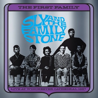Sly & The Family Stone – The First Family: Live At Winchester Cathedral 1967 (2025) .mp3 – 320 kbps / FLAC (24bit-96kHz)