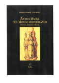 Michela Chiarelli - Antica Magia del Mondo Mediterraneo (2019)