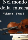 Emiliano Buggio - Nel mondo della musica. Vol. 3 - Tomo I. Da sant’Agostino ai Trovatori (2019)