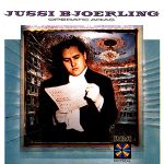 img Jussi Bjoerling - Operatic Arias (Verdi, Puccini, Mascagni, Gounod, Leoncavallo, Бородин