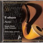 img Puccini - Il Tabarro [The Cloak] (Olivero, Fioravanti, Bottion, Rafanelli - Delogu 1970) (2001)