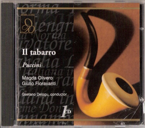 Puccini – Il Tabarro [The Cloak] (Olivero, Fioravanti, Bottion, Rafanelli – Delogu 1970) (2001) APE lossless